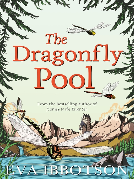 Title details for The Dragonfly Pool by Eva Ibbotson - Available